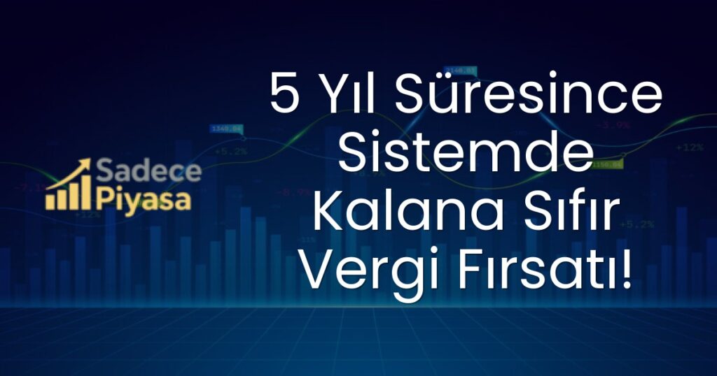Sıfır Vergi Fırsatı