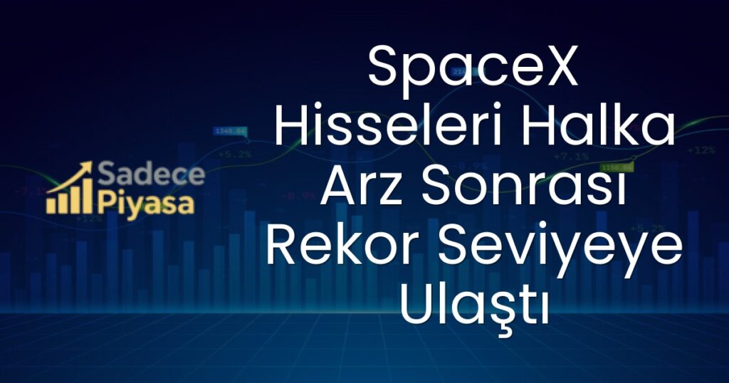 SpaceX hisseleri