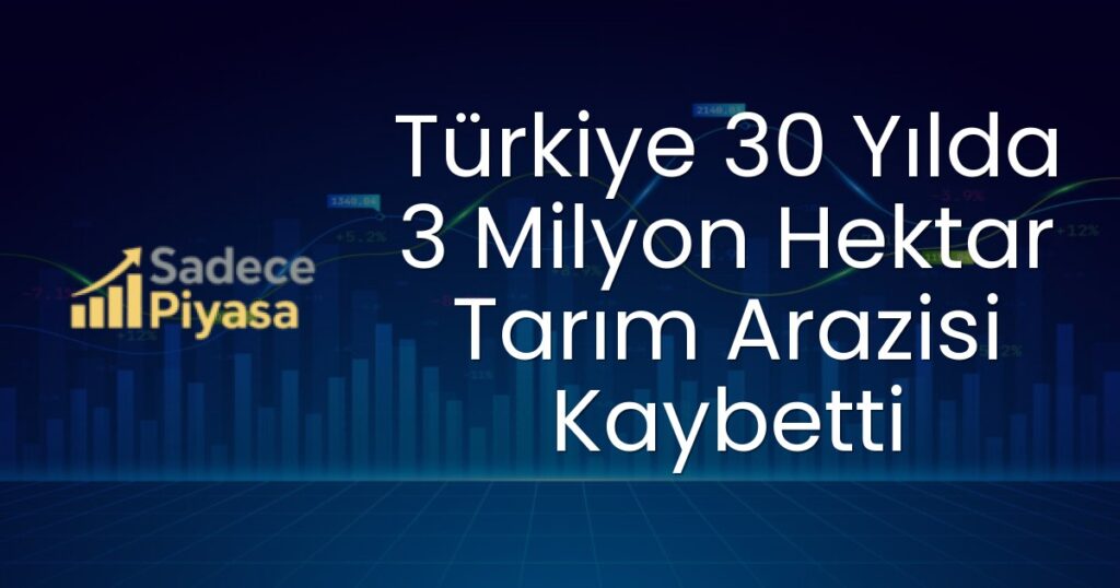 Tarım arazisi kaybı
