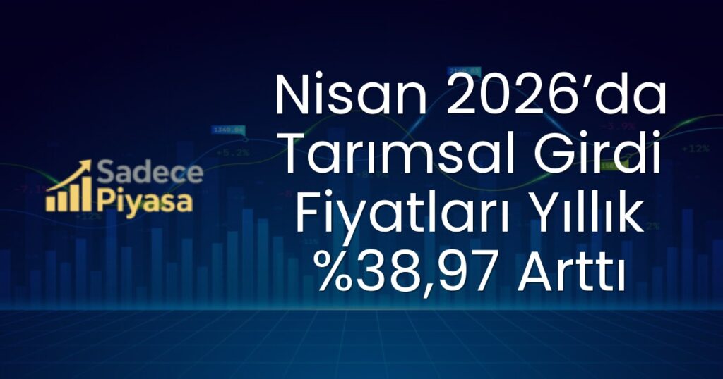Tarımsal Girdi Fiyatları