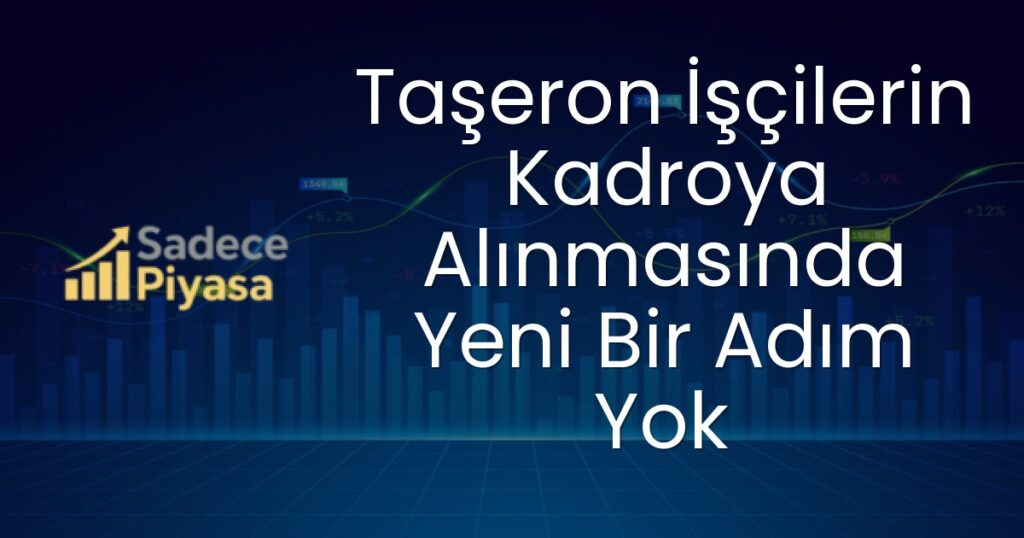 taşeron işçiler