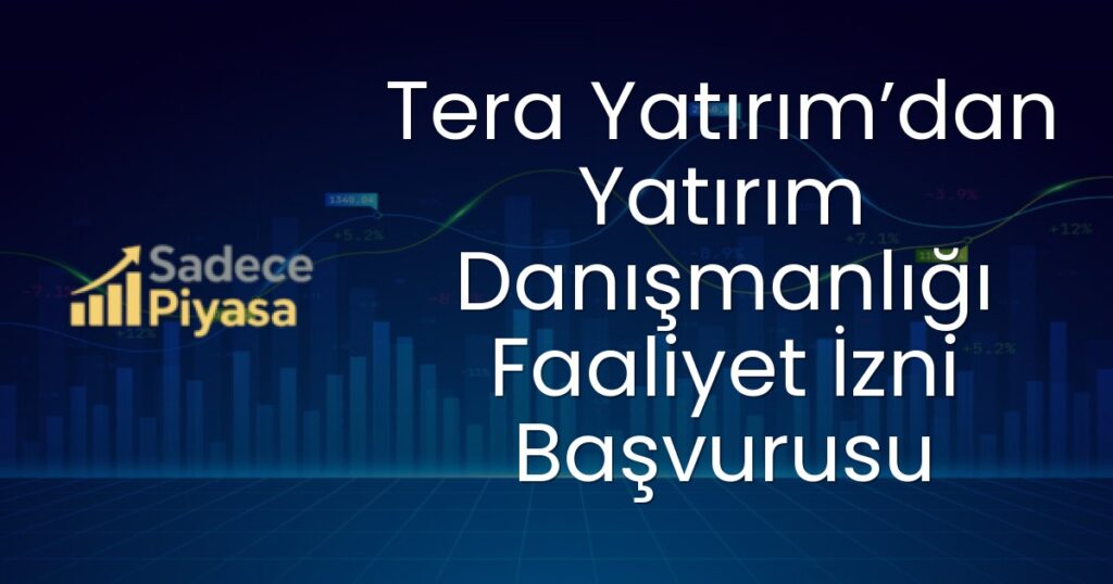 Tera Yatırım Menkul Değerler