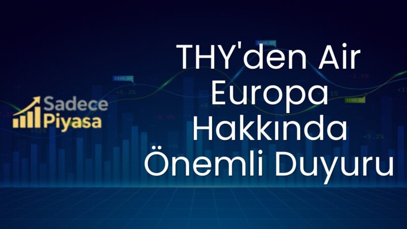 THY’den Air Europa Hakkında Önemli Duyuru