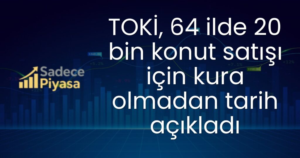 TOKİ konut satışı