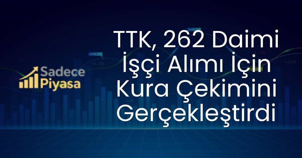 TTK işçi alımı