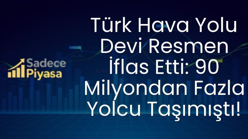 Türk Hava Yolu Devi Resmen İflas Etti: 90 Milyondan Fazla Yolcu Taşımıştı!