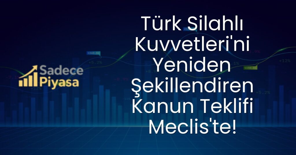 Türk Silahlı Kuvvetleri Kanun Teklifi