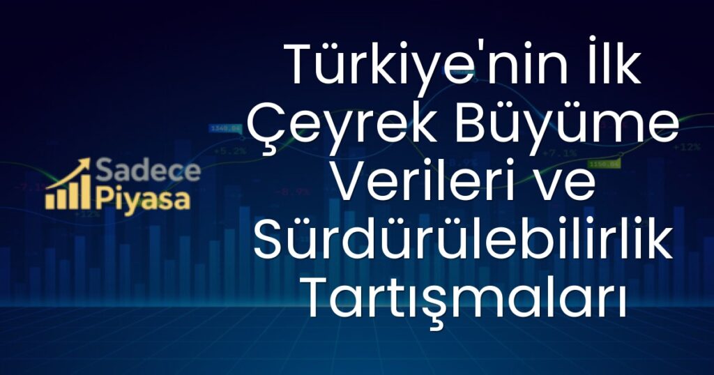 Türkiye büyüme verileri