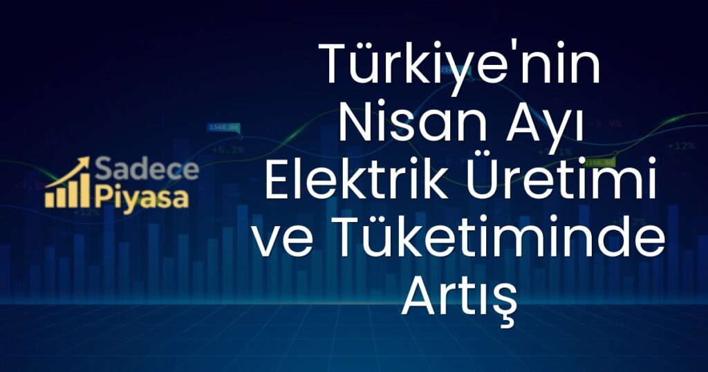 Türkiye elektrik üretimi