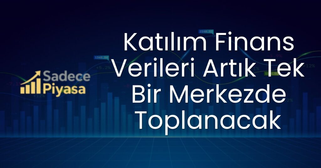 Türkiye Katılım Finans Açık Veri ve Bilgi Merkezi
