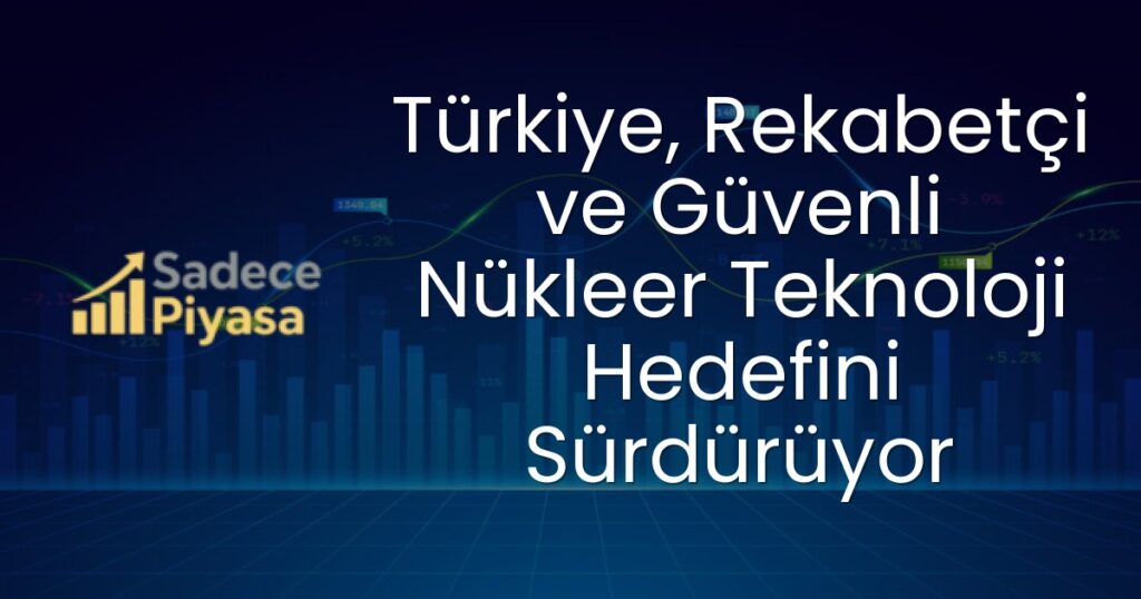 Türkiye nükleer enerjisi