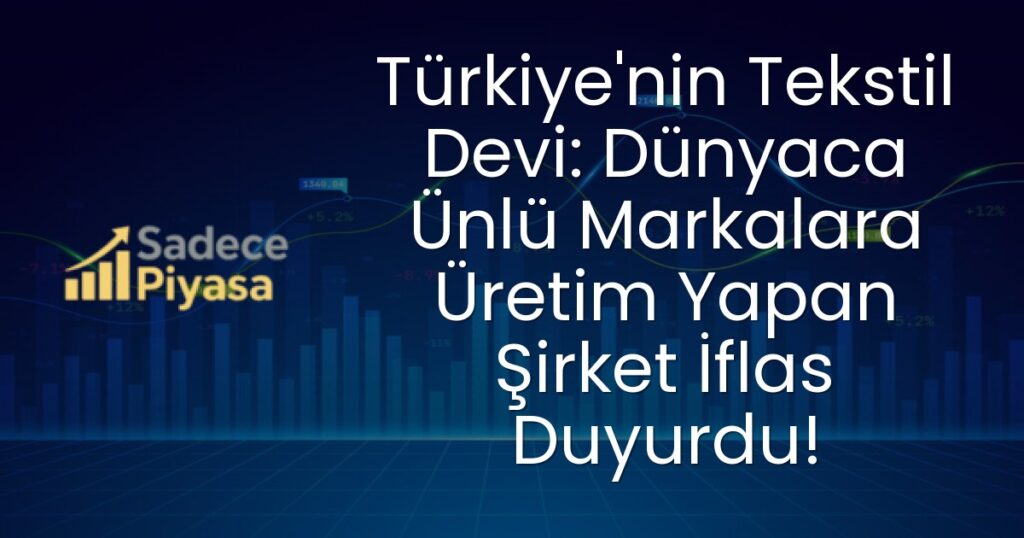 Türkiye tekstil sektörü