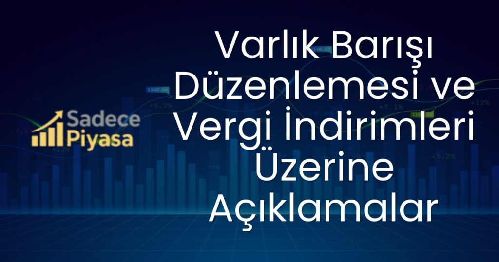 Varlık Barışı Düzenlemesi