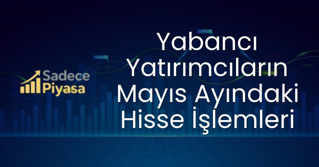 Yabancı Yatırımcılar