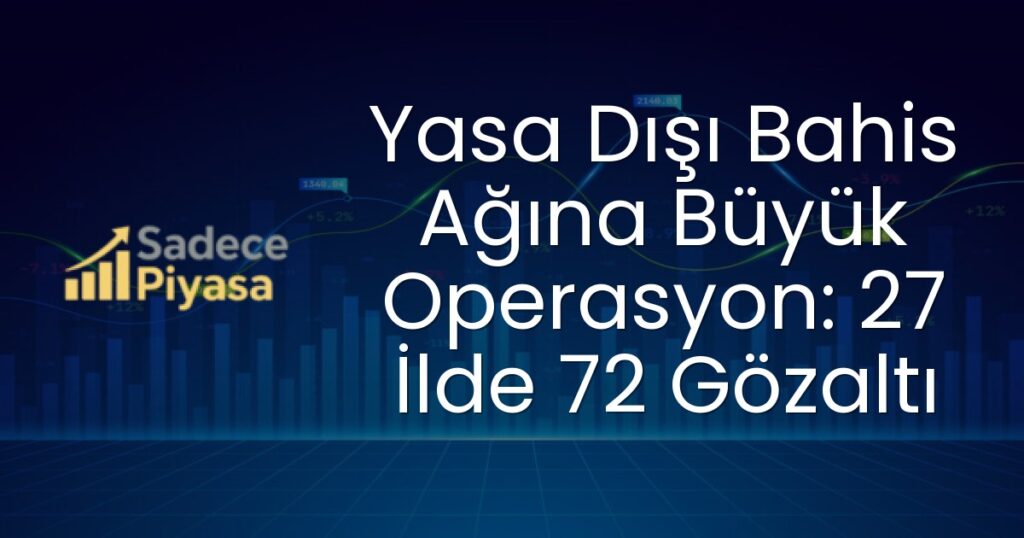 yasa dışı bahis