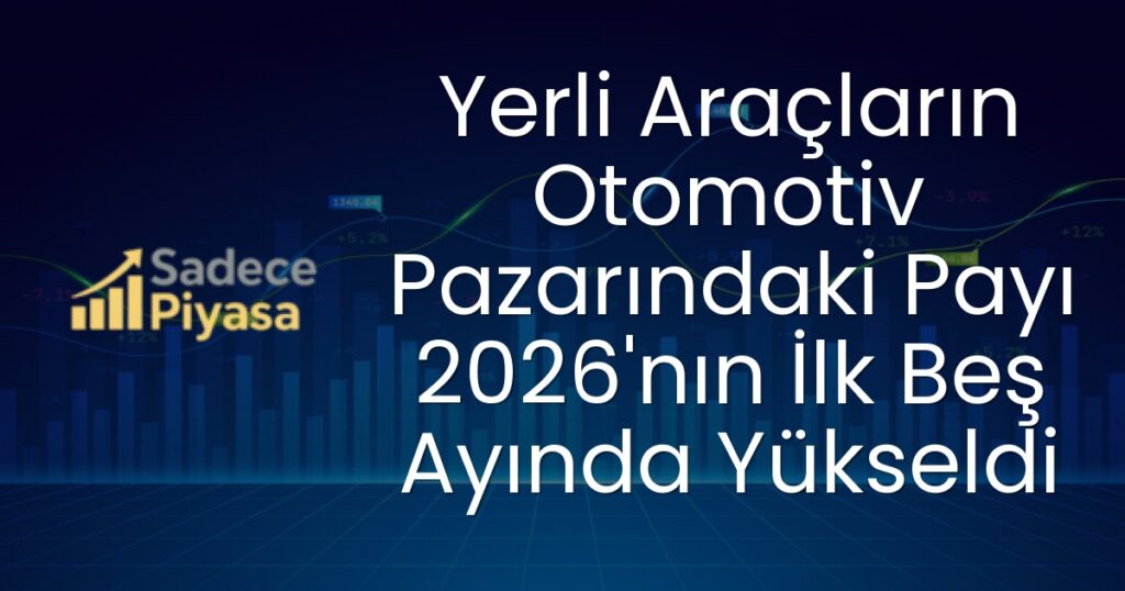Yerli otomotiv sektörü