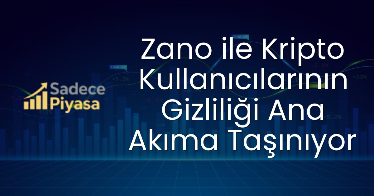 Zano ile Kripto Kullanıcılarının Gizliliği Ana Akıma Taşınıyor